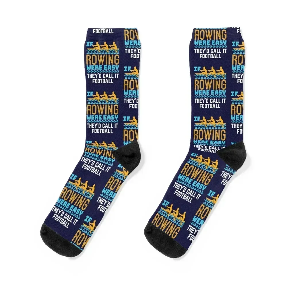 If Rowing Were Easy They'd Call It Football Socks Rugby cool loose Woman Socks Men's