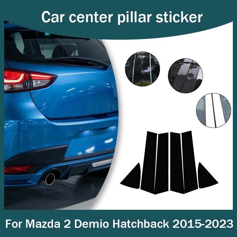 

For Mazda 2 Demio Hatchback 2015-2023 Carbon Fiber Car B/C Pillar Trim Sticker - Universal Fit Scratch Resistant Decal