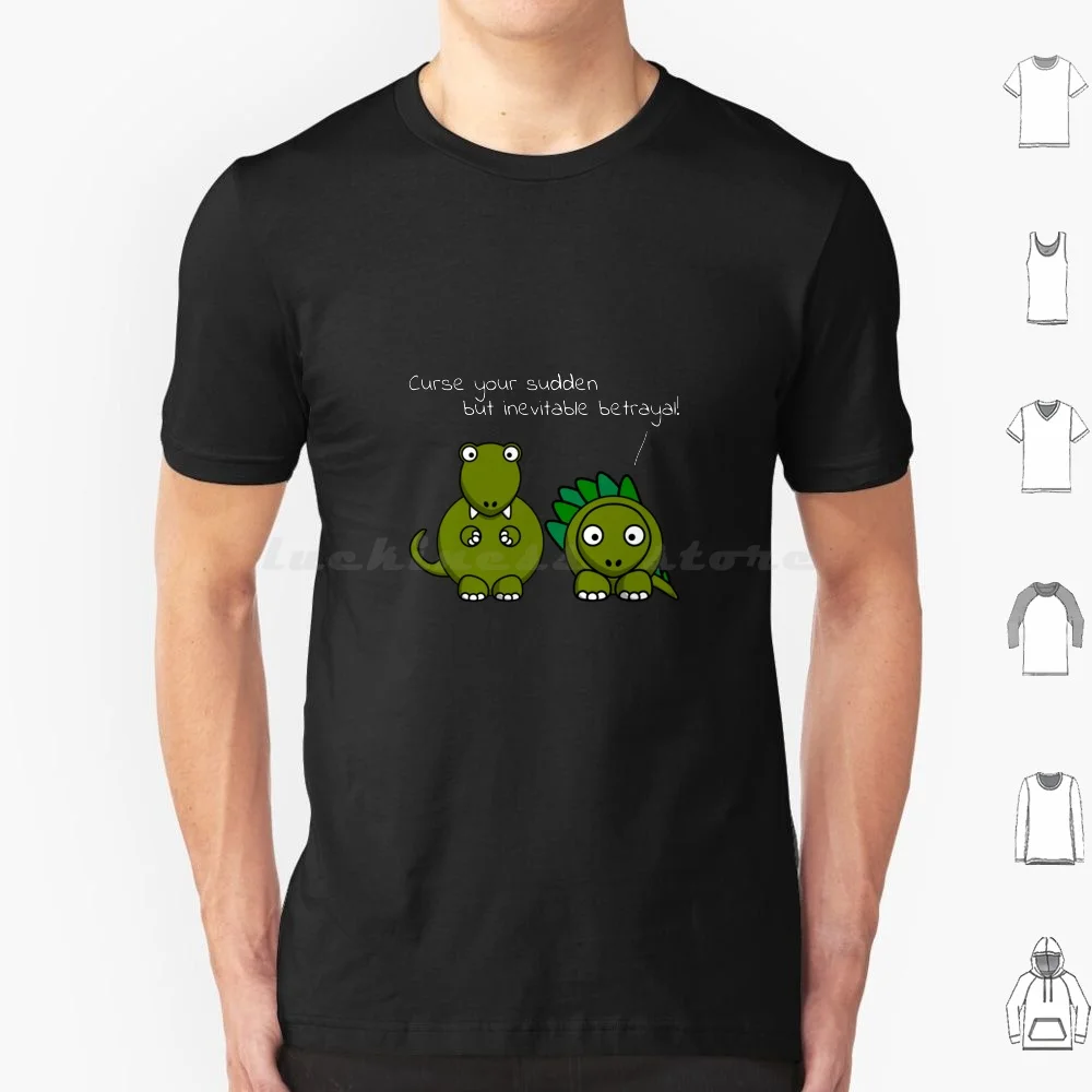 Curse Your Sudden But Inevitable Betrayal! T Shirt 6xl Cotton Cool Tee Firefly Serenity Wash Dinosaurs T Rex Tyrannosaurus Rex