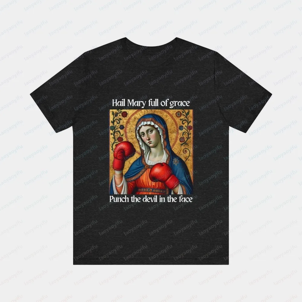 Hail Mary Punch The Devil Cotton T-Shirt Boxing Virgin Mary Graphic Tee Funny Religious Casual Tops Catholic Meme Men's Clothing