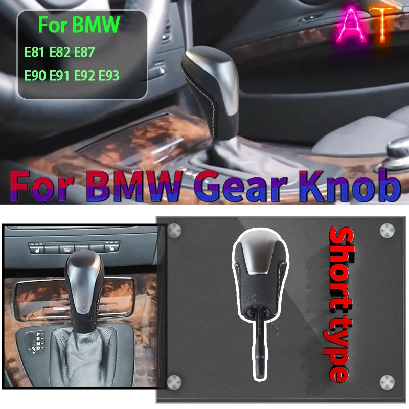 For BMW E81 E82 E87 E90 E91 E92 E93 AT Gear Knob Shifter Pu Leather/Suede