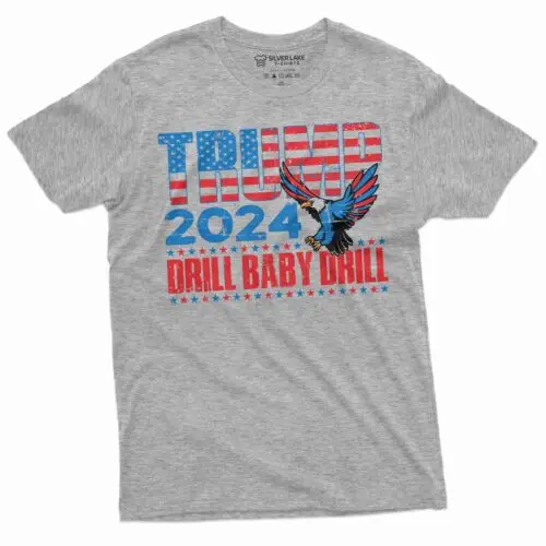 Trump 2024 Drill Baby Drill T-shirt DJT 2024-2028 US presidential elections tee