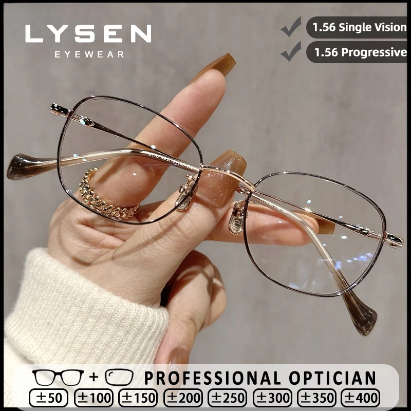 

LYSEN Ultralight Luxury Reading Glasses Women Anti Blue Light Myopia Glasses Customizable Prescription Progressive Eyeglasses