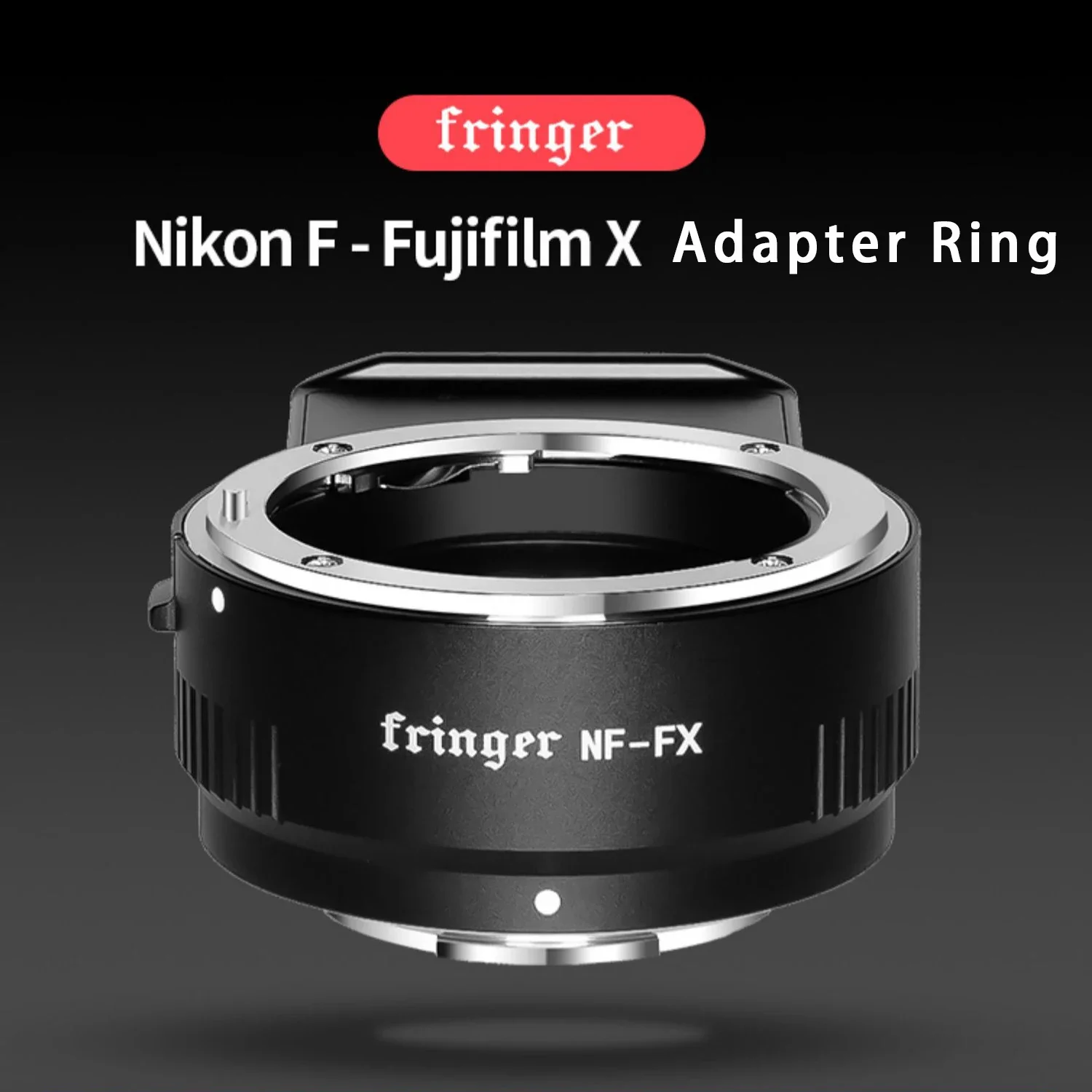 Fringer NF-FX Lens Adapter Ring Full Auto Support Image Stabilizer EXIF Recording for Nikon D/G/E Lenses to Fuji X Mount Camera