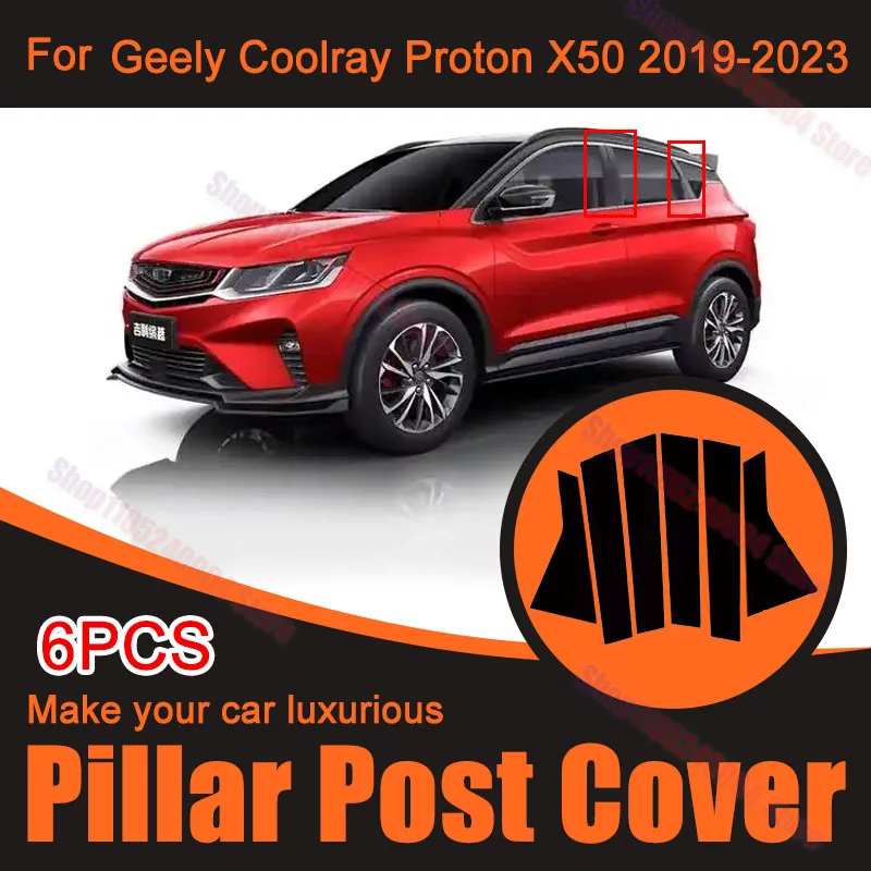 6Pcs Window Pillar Post Door Trim Cover Stickers Exterior Decor Accessories For Geely Coolray Proton X50 2019-2023