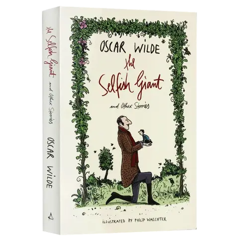 The Selfish Giant and Other Stories, Children's books aged 9 10 11 12 English books, Fairy tale novels 9781847494979