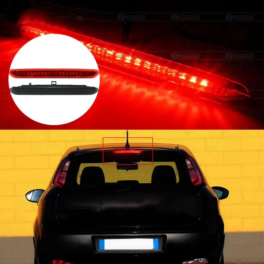 

For Fiat Grande Punto 2005-2012 Abarth Grande Punto 2008-2012 Abarth Punto Evo 2008-2015 Brake Stop Lamp 51722247 51974522