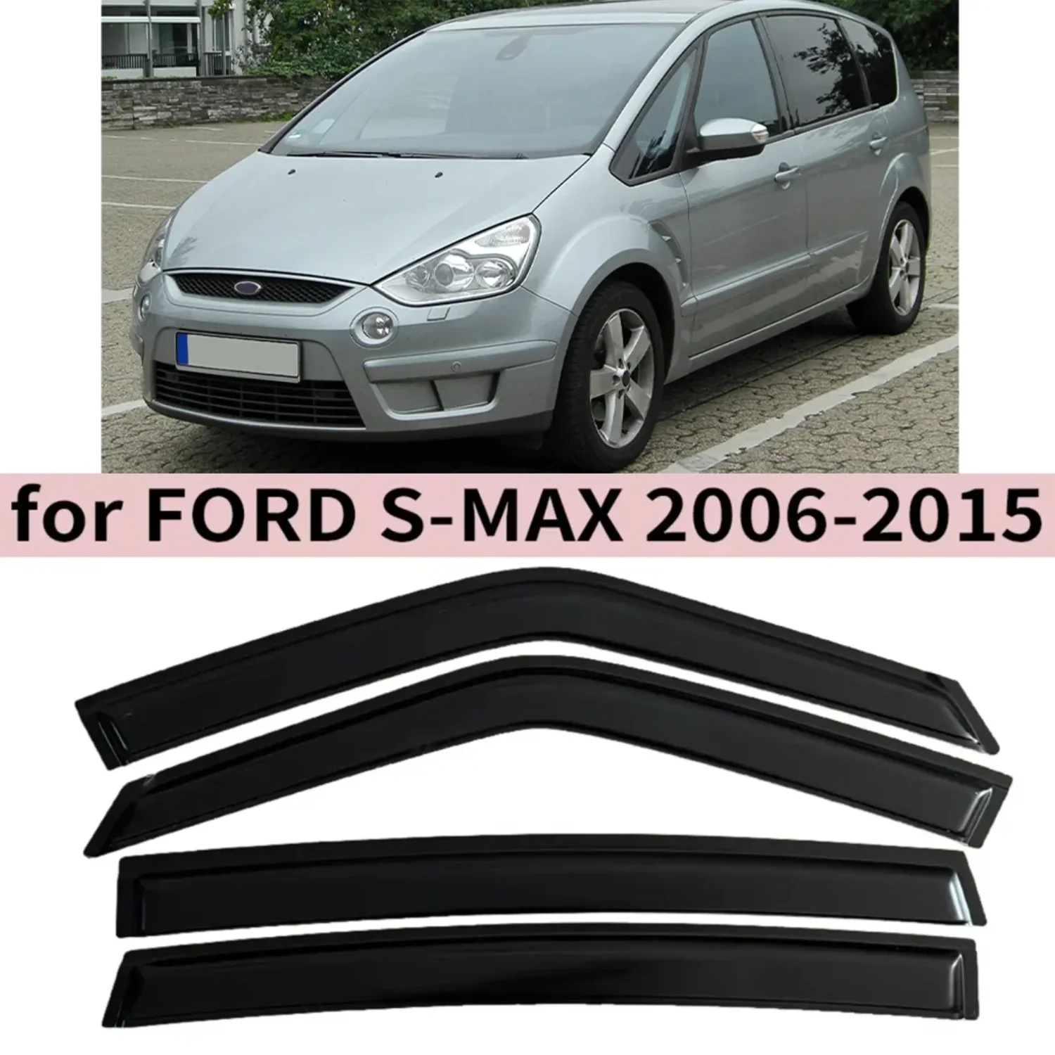 

For Ford S-MAX 2006 2007 2008 2009 2010 2011 2012 2013 2014 2015 Wind Deflectors Rain Guards Door Visor Shades Window Visor