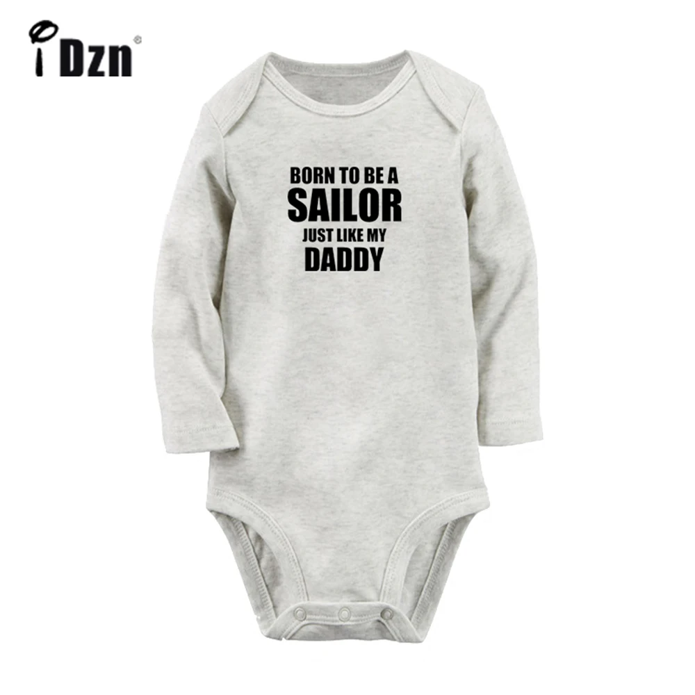 Born to Be A Sailor just like my daddy Cute Baby Rompers Baby Boys Girls Fun Print Bodysuit Infant Long Sleeves Jumpsuit Clothes