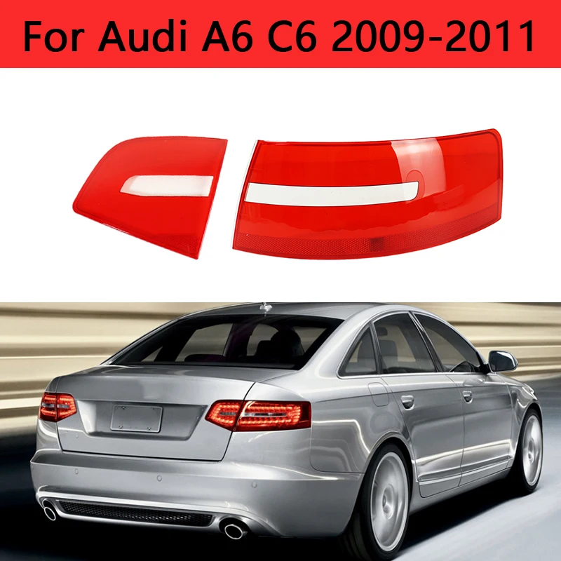 Car Rear Tail Light Shell Brake Lights Shell Tail Lamp Cover Brake Lights Mask Replace For Audi A6 C6 2009-2011