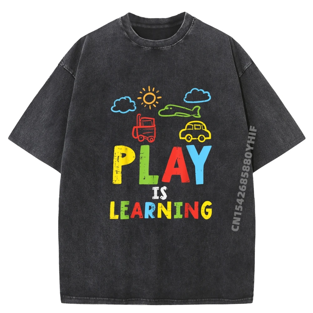 

Play Is Learning Preschool Teacher Early Education Women Cream T Shirt Unisex Short Sleeve T-Shirt Men Retro Washed T-shirt