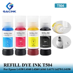 GACINK-Recharge d'encre colorée de bureau T504 504, pour cuillère à soupe Epson, précieuse L4150, L4160, L4260, L6161, L6171, L6270, L14150