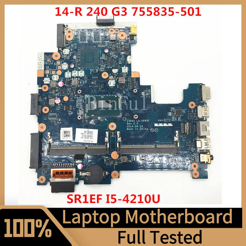 755835-601 755835-501 755835-001 For HP 14-R Laptop Motherboard ZSO40 LA-A993P With SR1EF I5-4210U CPU 100% Full Tested Good