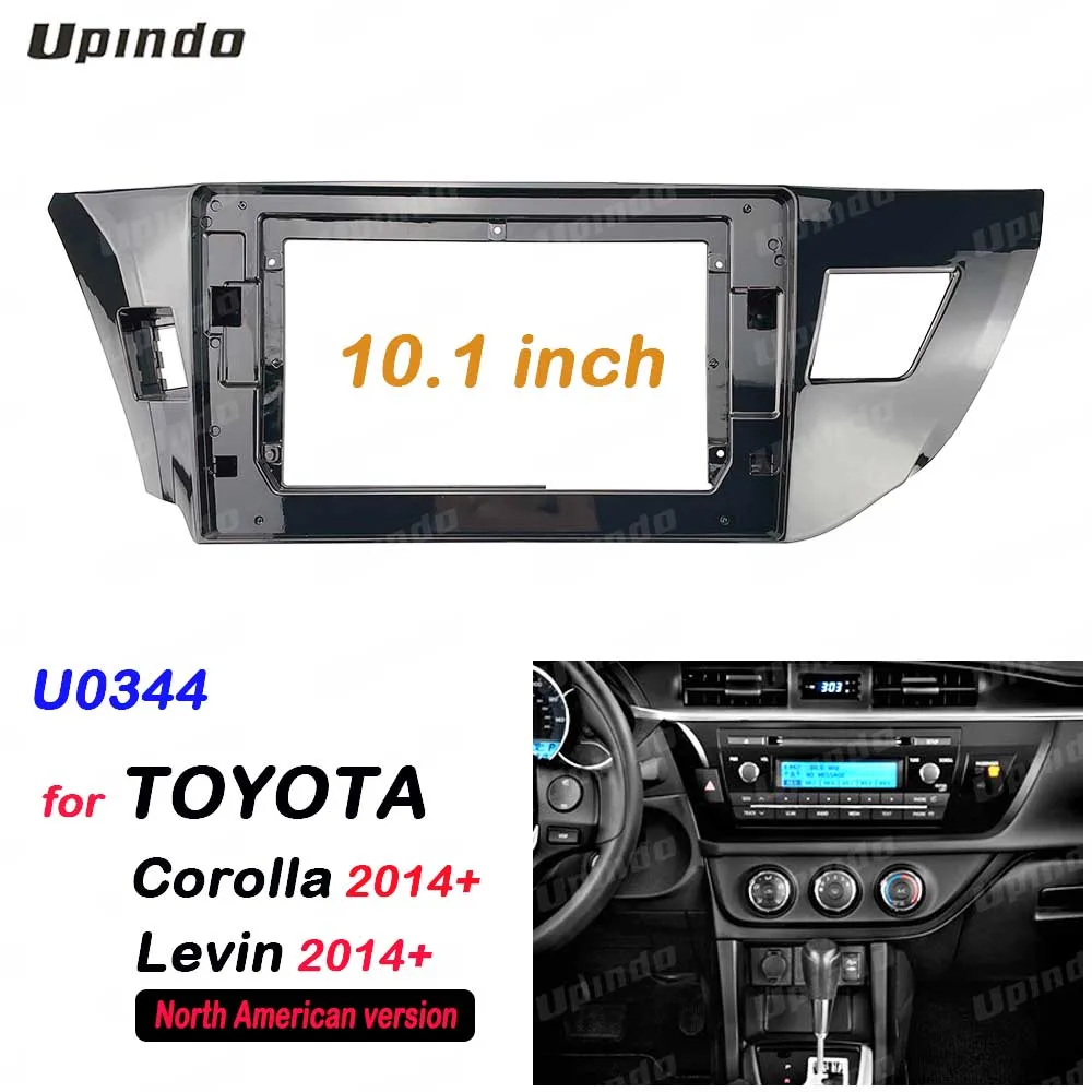 

For Toyota Corolla/Levin/Altis/Auris LHD 2014+ 10.1 Inch 2 Din Android Car Stereo Fascia Panel Frame Dash Kit