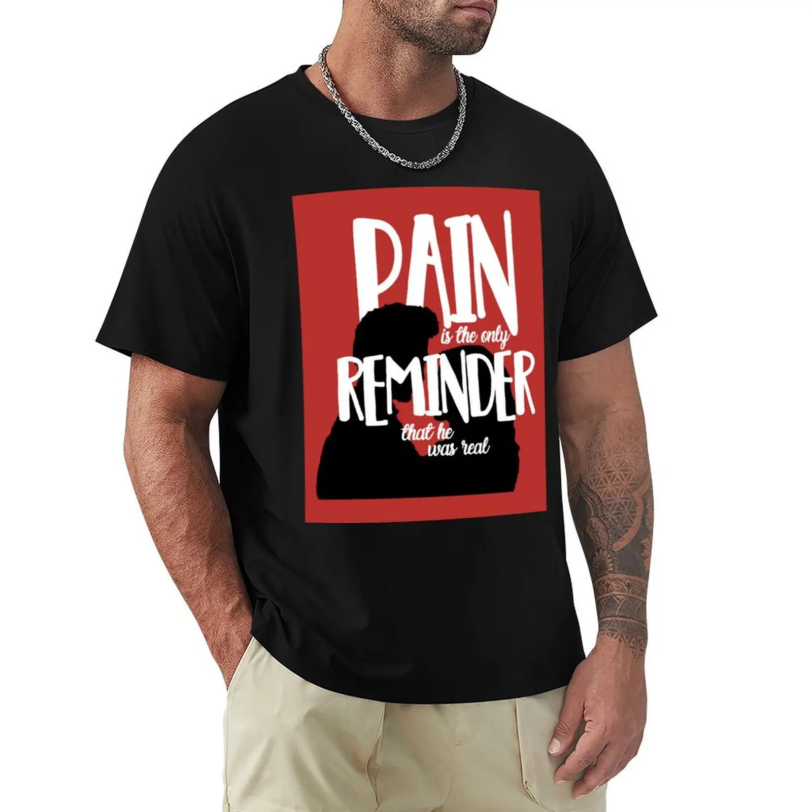 The only reminder he was real Twilight T-Shirt Anti-Pilling Casual T-Shirt