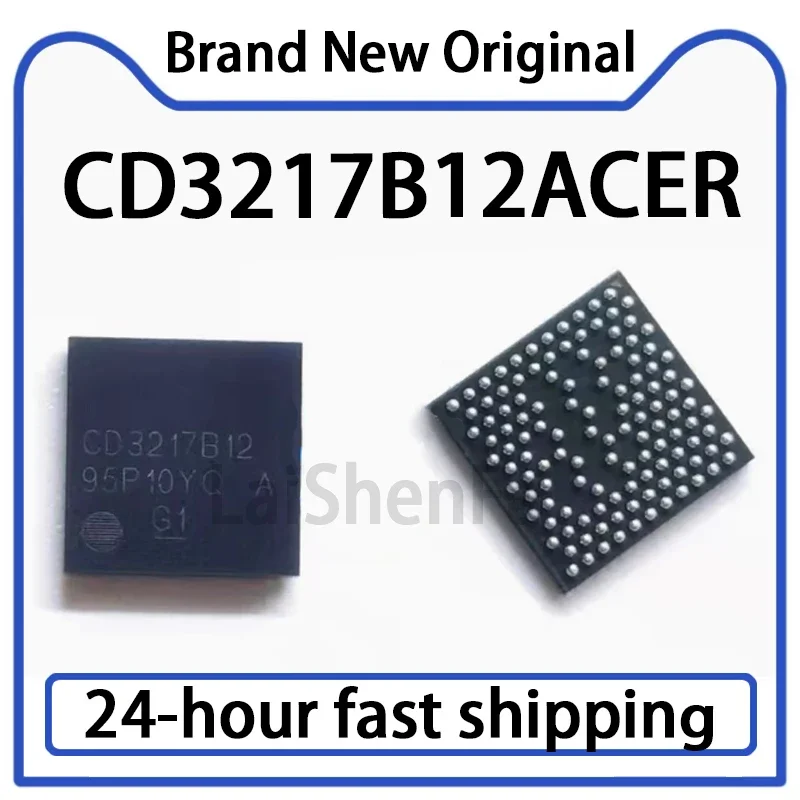 1PCS CD3217B12ACER Packaged BGA Charging Interface Power IC in Stock