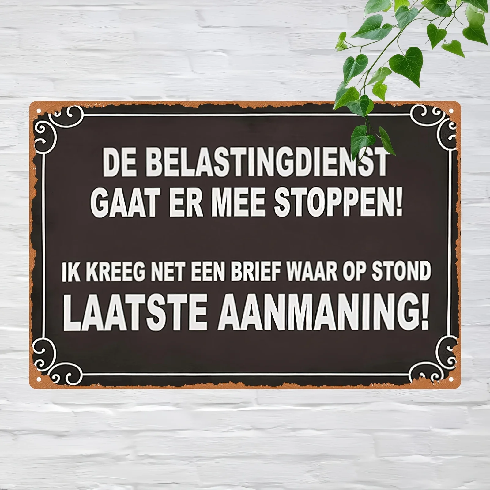 1pc of Vintage Dutch Metal Signage -a Statement Opposing Tax Authorities,Measuring,Featuring a Black Backdrop with a White Frame