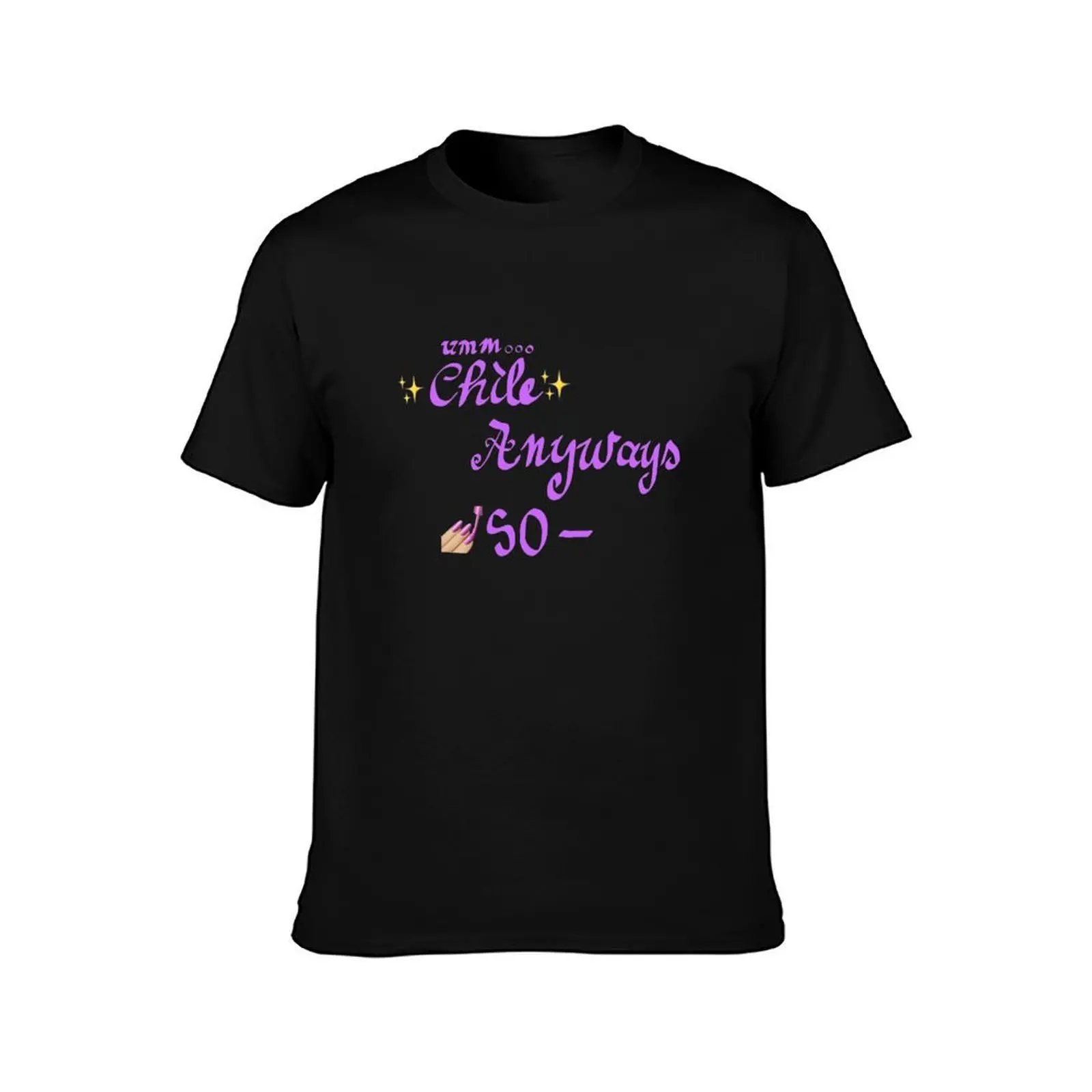 Um chile anyways so T-Shirt, Summer Casual Cotton Tee, Oversized Streetwear Tops, Vintage Graphic Print, Loose Fit Short Sleeve