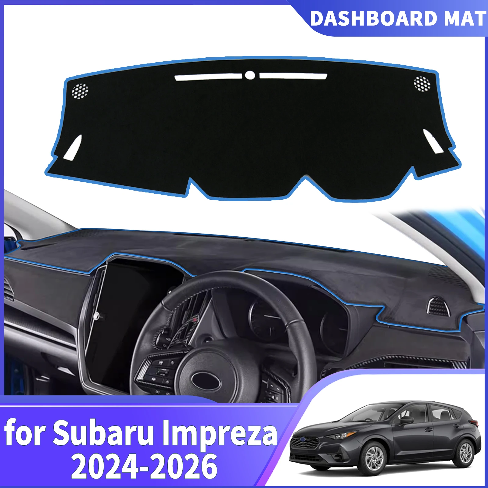 

fit for Subaru Impreza 2024 2025 2026 Car Accessories Dashmat DashMat Sunshade Dashboard Cover Pad Protective Carpet