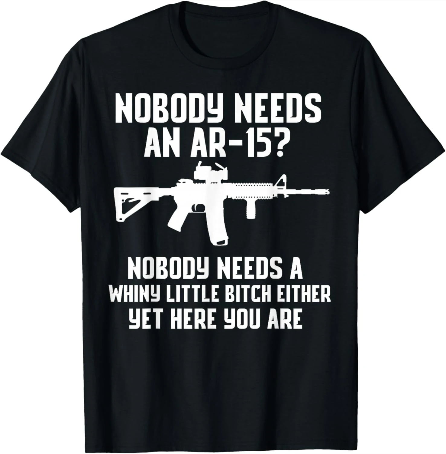 

Nobody Needs An AR-15 Funny Pro Gun Shirt Red Dot AR design-100% cotton O-neck short sleeve printed men's T-shirt.