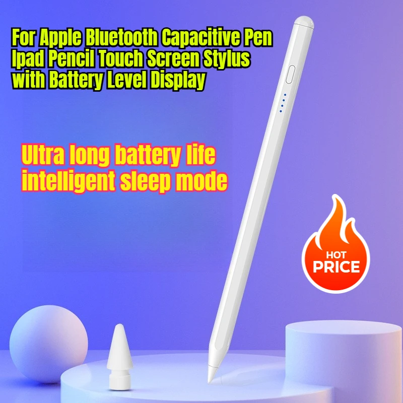 

For Apple Bluetooth Capacitive Pen Ipad Pencil Touch Screen Stylus with Battery Level Display