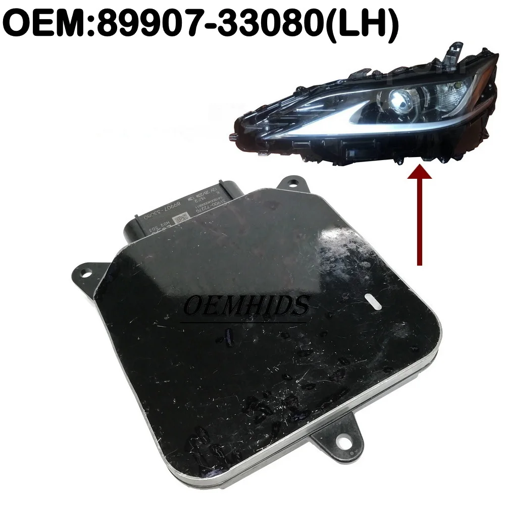 Original Oemhids 90new 89907-33080 L040 Left Side For ES200 ES250 ES300h ES350 LED Headlight Control Drive Computer Module