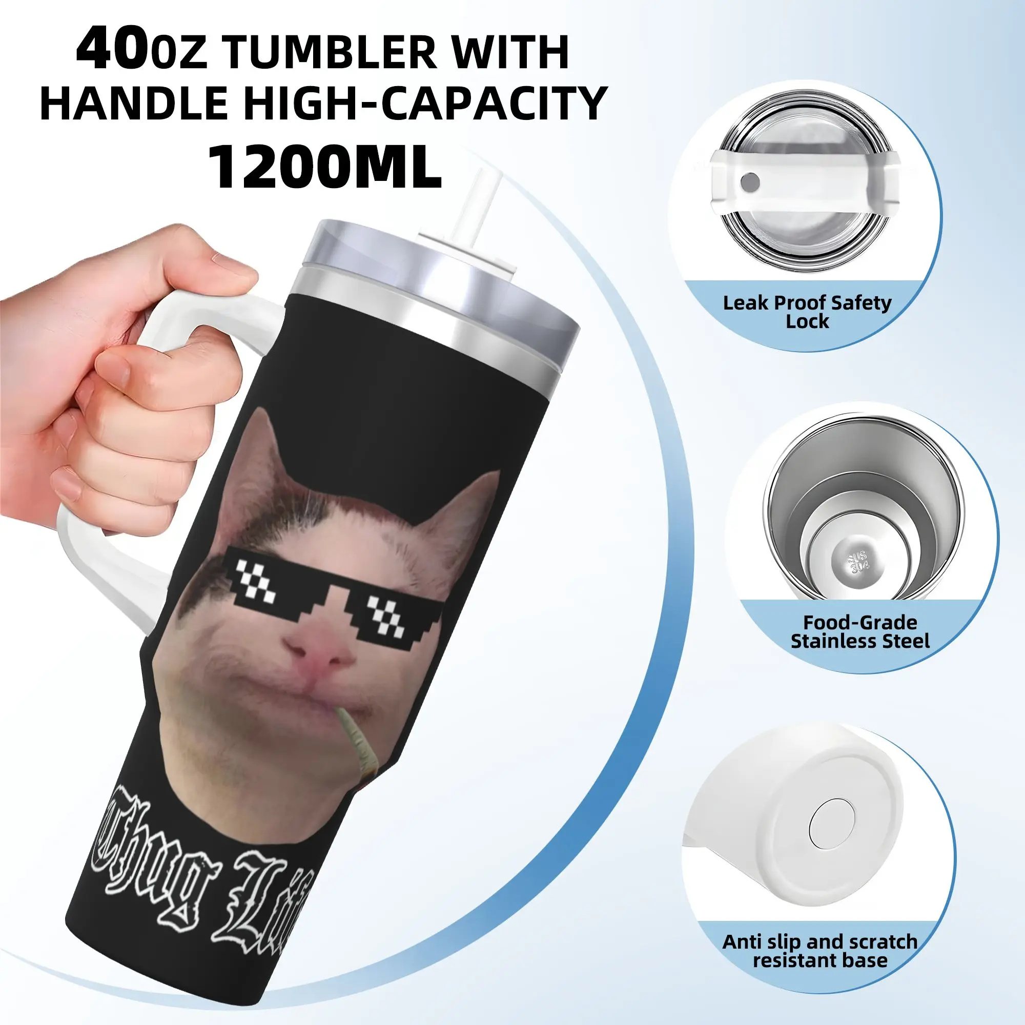 40oz Thug Life Smiling Beluga Cat Vacuum Insulated Tumbler Internet Viral Joke Handle Mug Office Print Double Walled Cup Thermal
