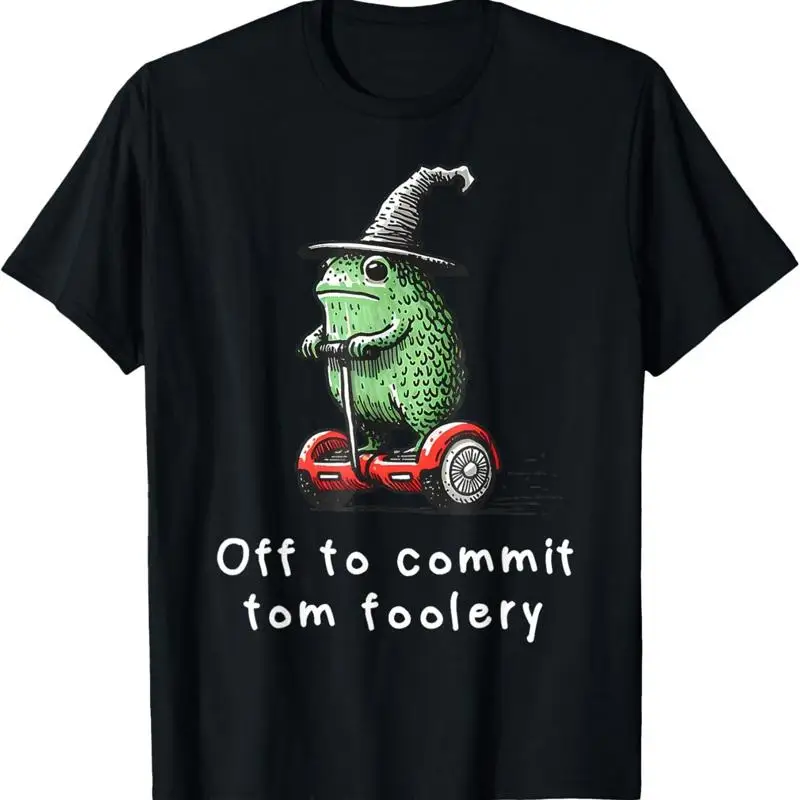 Whimsical Frog Wizard Off to Commit Tom Foolery Frog Meme unisex T-Shirt
