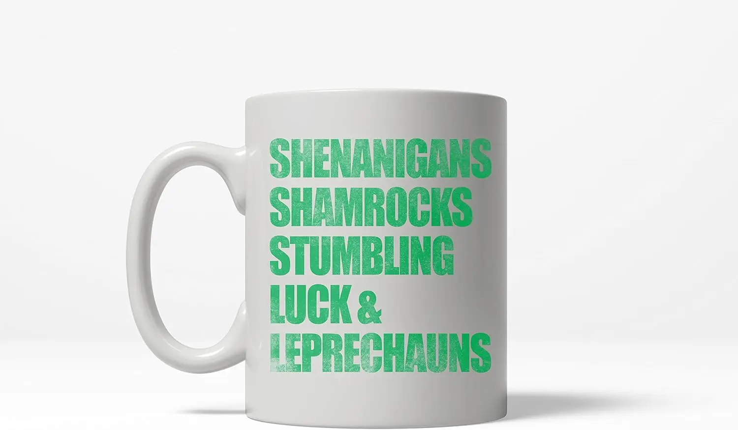 Crazy Dog T-Shirts Shenanigans Shamrocks Stumbling Luck & Leprechauns Irish St Pats Coffee Drinking Mug - 11oz