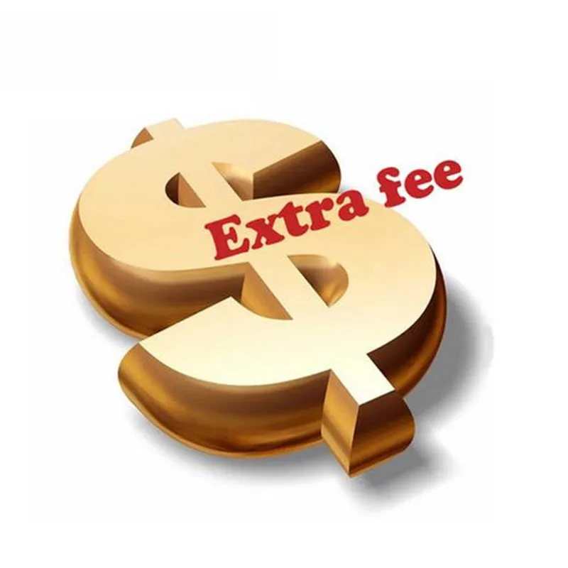 Extra Fee Extra Fee Extra Fee