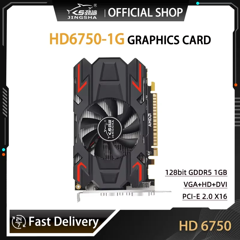 JINGSHA GDDR5 HD 6750 Graphics card 1GB 128bit HD6700 series Video Card hd6750 non HD 7870 7850 7770 Graphics cards GPU for pc