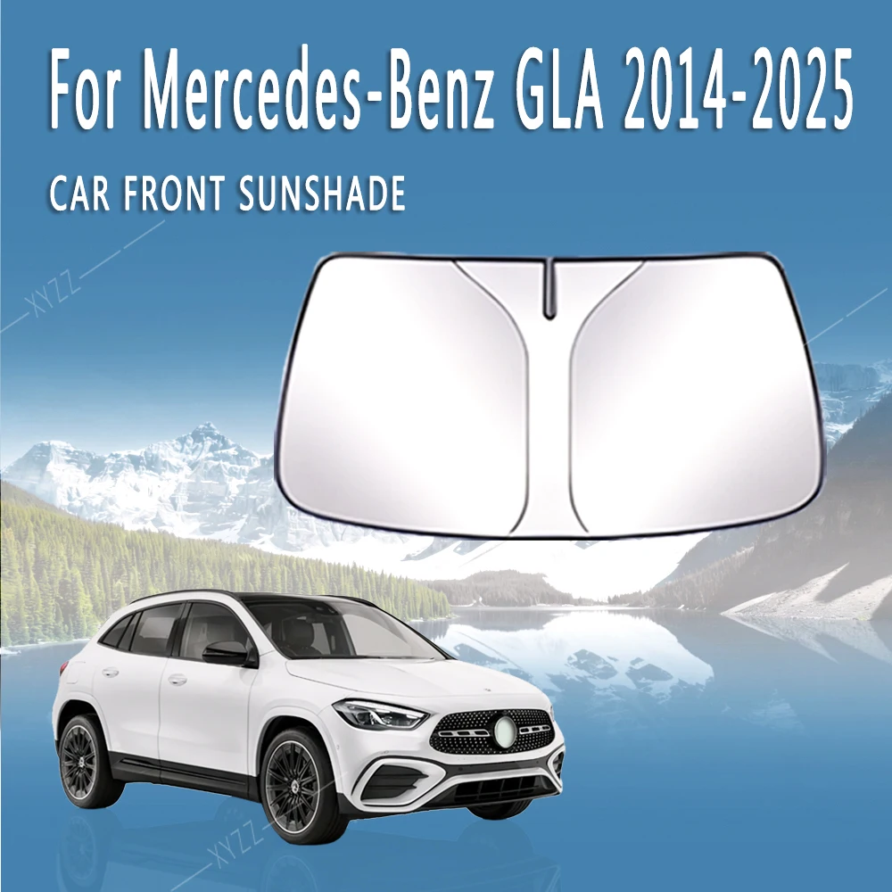 

Sun Visor Summer Cooling Auto Accessories Car Front Windshield Sunshade Heat Insulation For Mercedes-Benz GLA 2014~2026 2015
