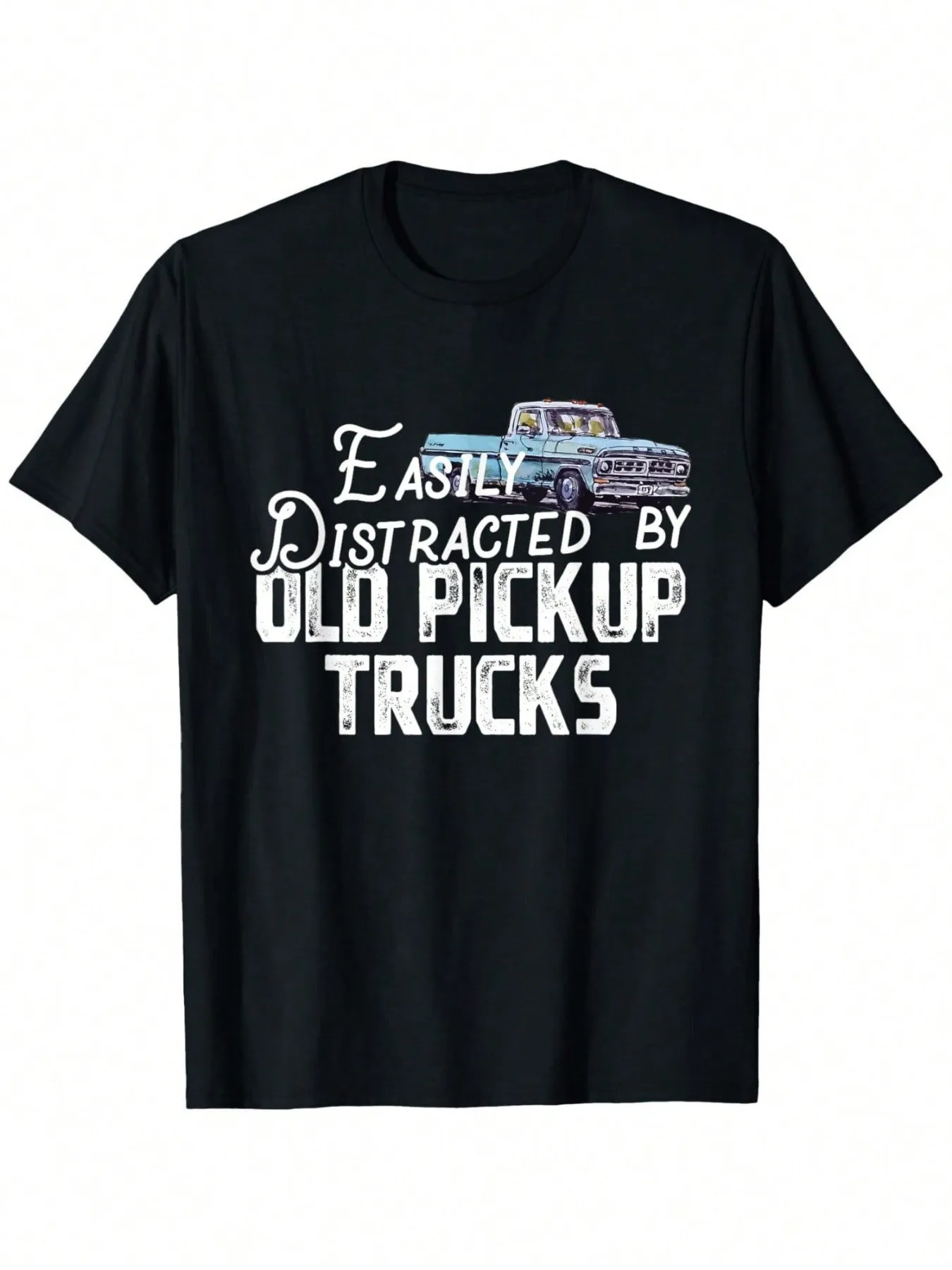 

Top Pick Men's "Easily Distracted by Old Pickup Trucks" T-Shirt