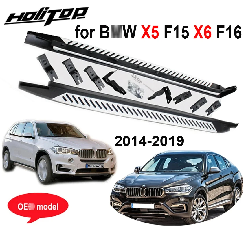 

side step foot step pedals running board for BMW X5 F15 X6 F16 2014-2019, original shape, thicken aluminum alloy,can load 300kg