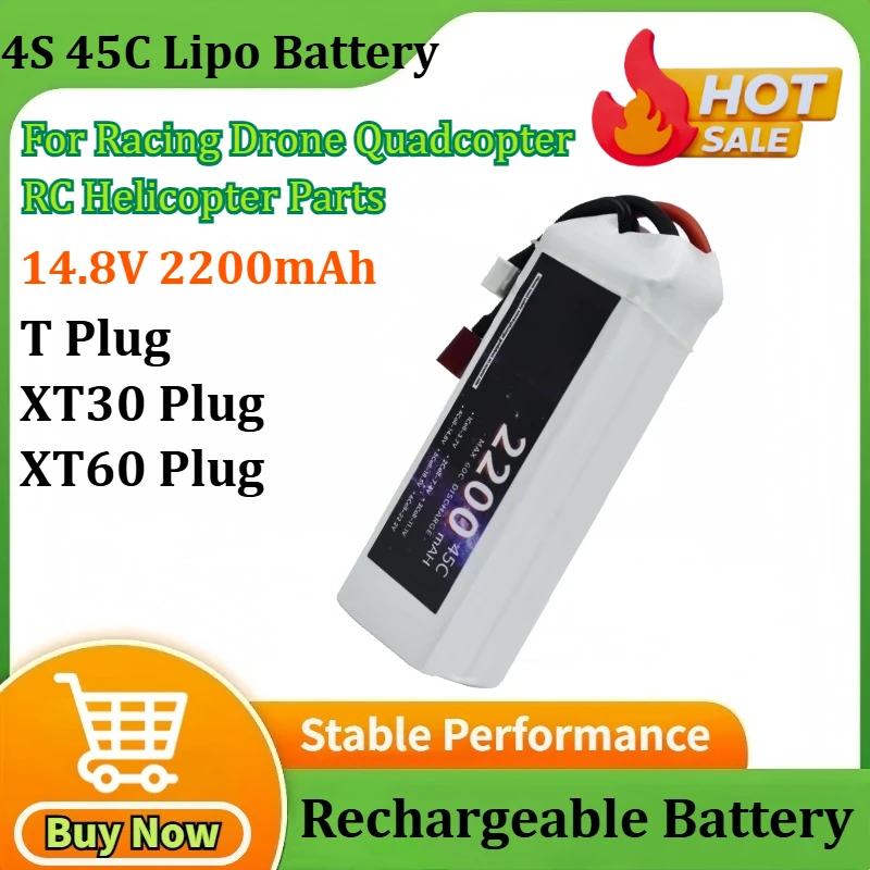 

4S 2200mAh 14.8V 45C Lipo Battery for Racing Drone Quadcopter RC Helicopter Parts High Capacity with XT30 Deans T XT60 Connector