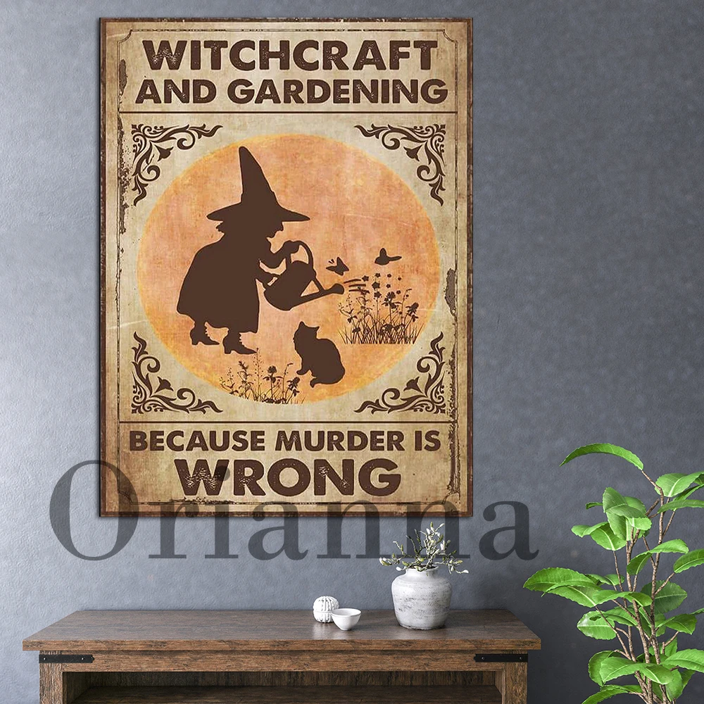 Witchcraft And Gardening Because Murder Is Wrong Canvas Poster, Gardening, Print Vintage Home Wall Art, Witch Halloween Decor,