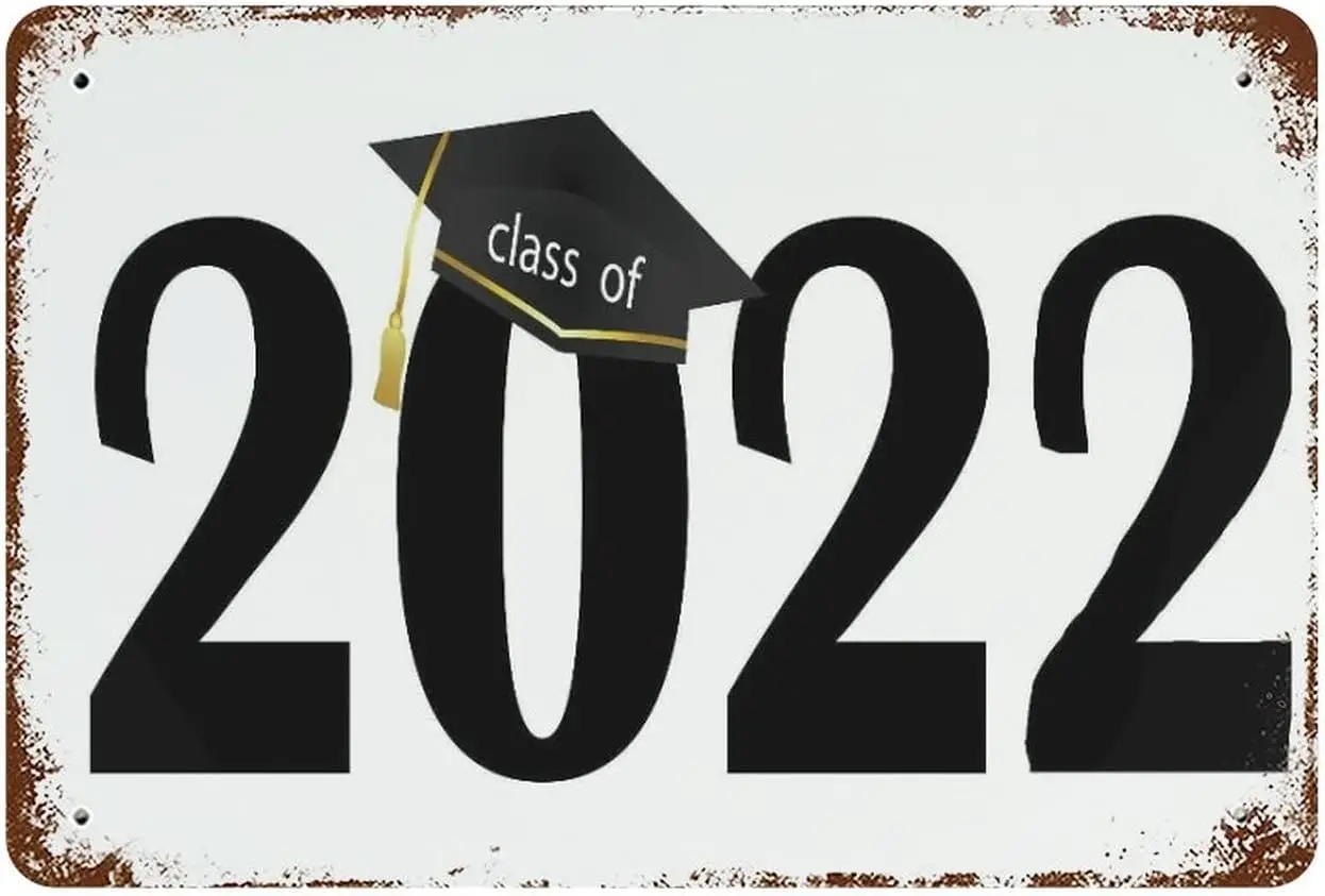 Class of 2022 Cap Senior 2022 Metal Tin Sign Wall Decor Vintage Funny Home Decor Class Tin Sign Retro Metal Bar Pub for Gra sign