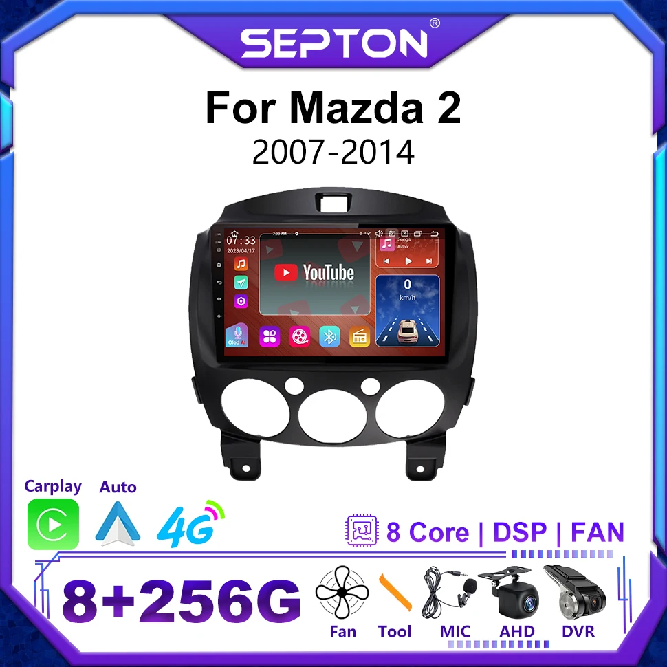 

Автомобильный радиоприемник SEPTON CarPlay Android для MAZDA 2 2007-2014, Авторадио, мультимедийный видеоплеер, Восьмиядерный процессор, навигация, стерео, GPS, 2Din