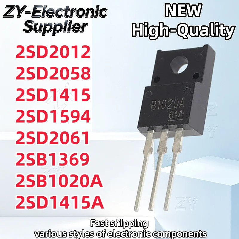 10Pcs 2SD2012 D2012 TO220F 2SD2058 D2058 2SD1415 D1415 2SD1594 D1594 2SD2061 D2061 2SB1369 B1369 B1020A D1415A 2SB1020A 2SD1415A