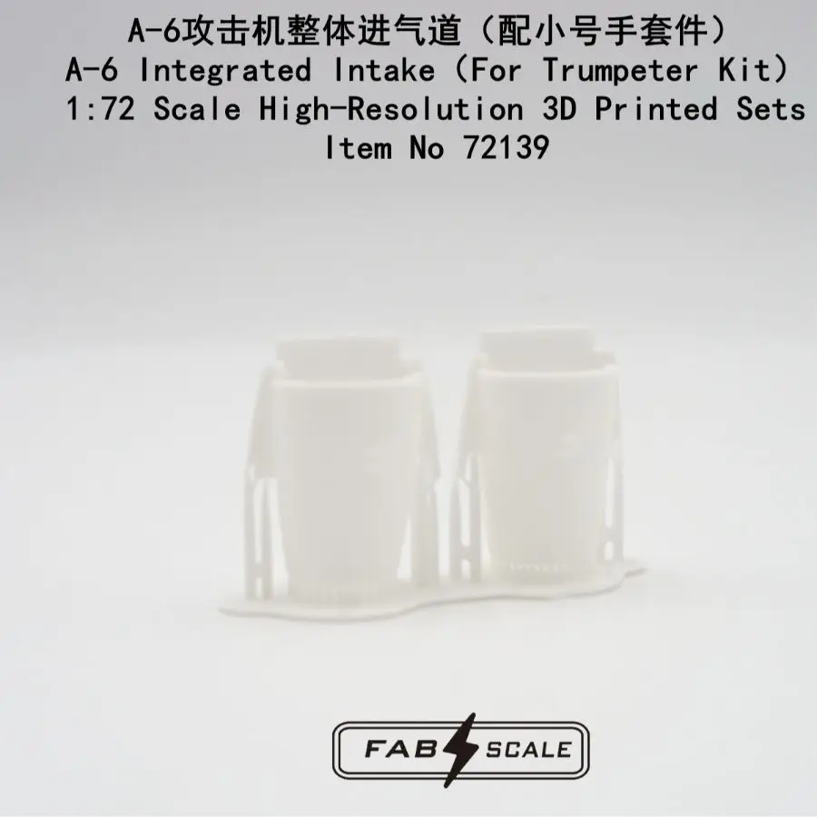 FAB FA72139 1/72 A-6 Engine Intergrated Intake（For Trumpeter Kit）3D Printed Sets