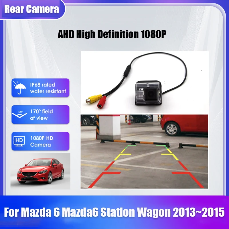 

Автомобильная камера заднего вида для Mazda 6 Mazda6 Station Wagon 2013 ~ 2015 CCD Full HD камера ночного видения резервная парковочная камера