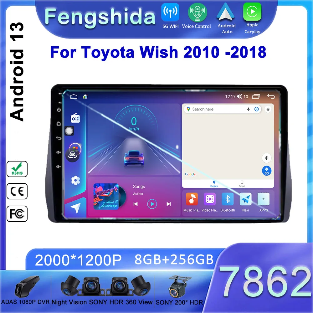 

7862 ЦП Android 13 Автомобильный радиоприемник DVD для Toyota Wish 2010-2018 Стерео головное устройство GPS-навигация Мультимедийный плеер 2DIN QLED Экран