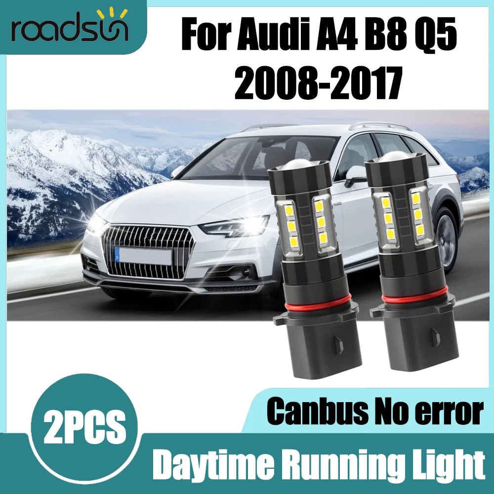 

2X High Power P13W LED Daytime Running Light 6000K White 12V For Audi A4 B8 Q5 2008 2009 2010 2011 2012 2013 2014 2015 2016 2017
