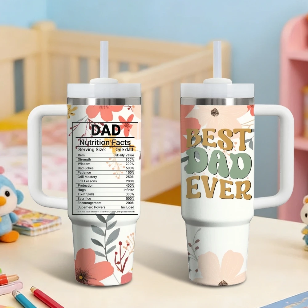 Dad Nutrition Facts Flowers Vacuum Flasks 40oz Stainless Steel Vacuum Insulated Tumbler with Straw Leak Resistant Travel Mug