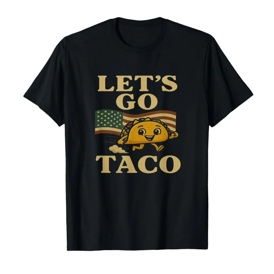 

Let's Go Taco Funny Trump Always Chickens Out T-Shirt 100% Cotton T Shirts Short Sleeve Tops 0604-1