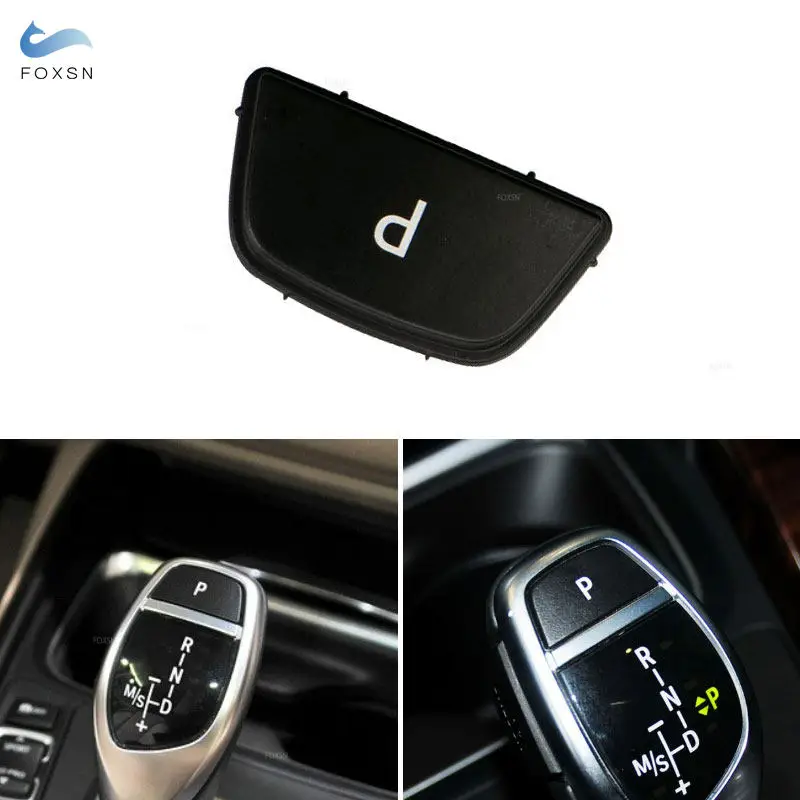 

For BMW X3 F25 X4 F26 F20 F21 F22 F32 F23 5GT F07 F02 F06 F12 F13 F18 (M Sport Version) Car Gear Lever Auto Parking Button Cap