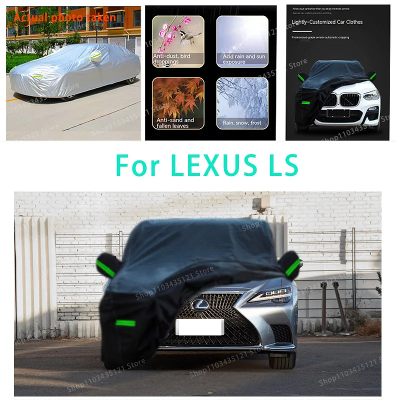 

For LEXUS LS auto body protection, anti snow, anti peeling paint, rain, water, dust, sun protection, car clothing