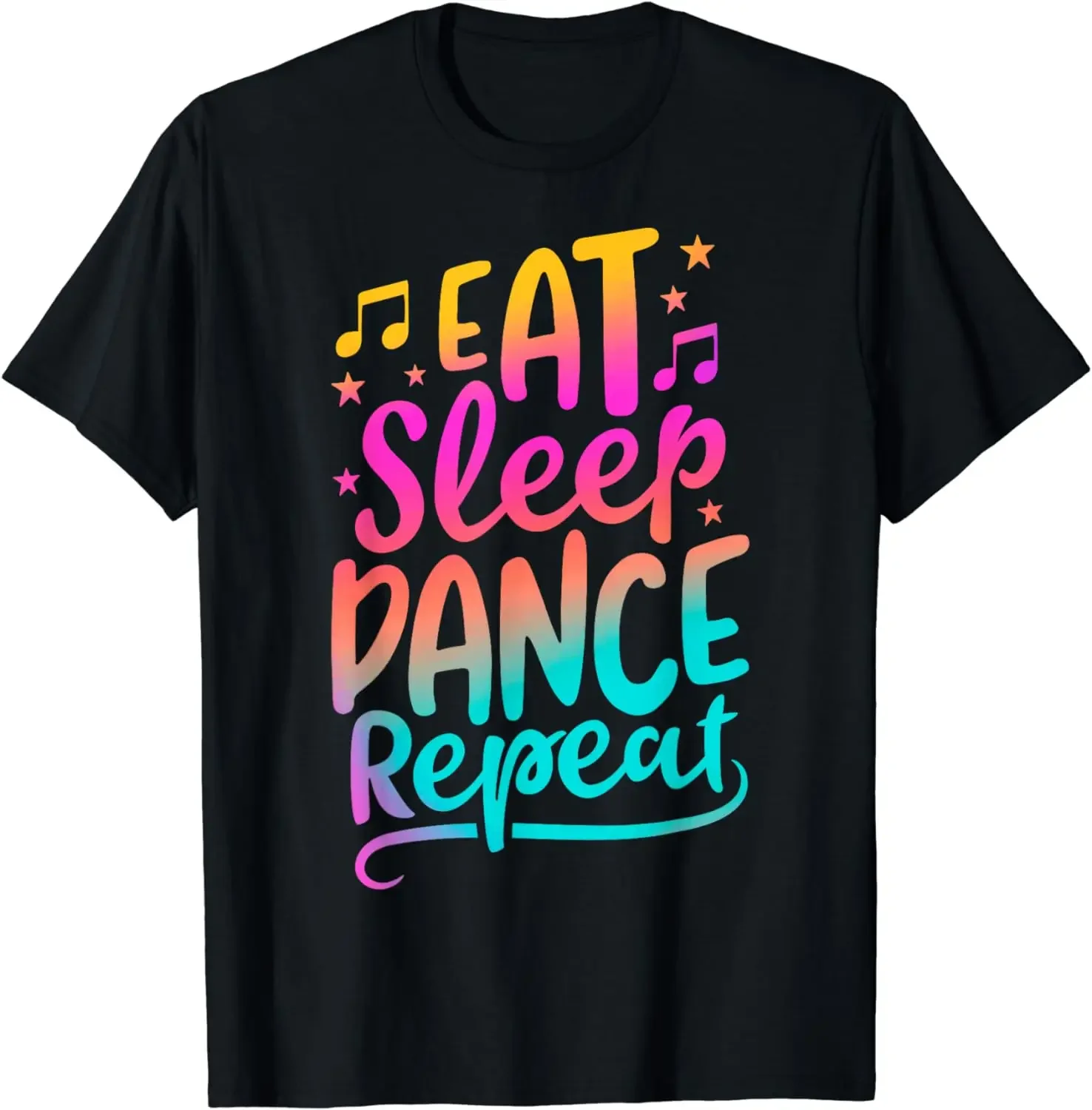 Eat Sleep Dance Repeat Dancing Boys Girls Funny Dancer Gifts T-Shirt  Graphic T Shirts  Tops  Women Clothing  Camisetas