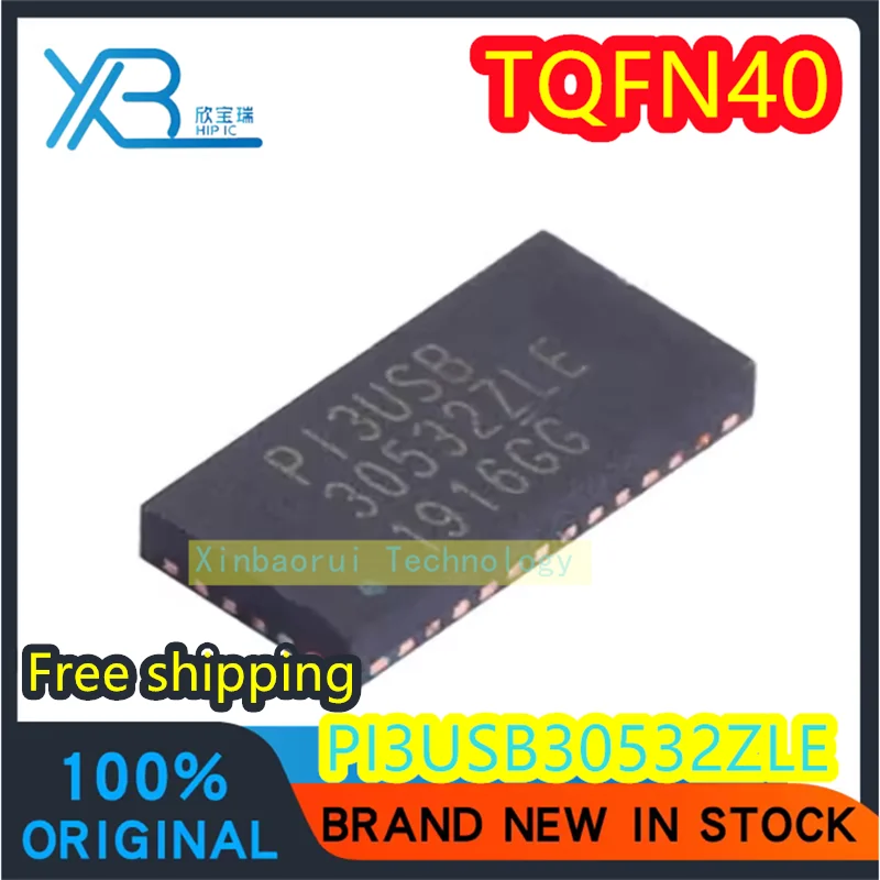 

(5/50 pieces) PI3USB30532ZLEX PI3USB30532ZLE PI3USB30532 TQFN40 Analog Switch Multiplexer Brand New Original Free Shipping