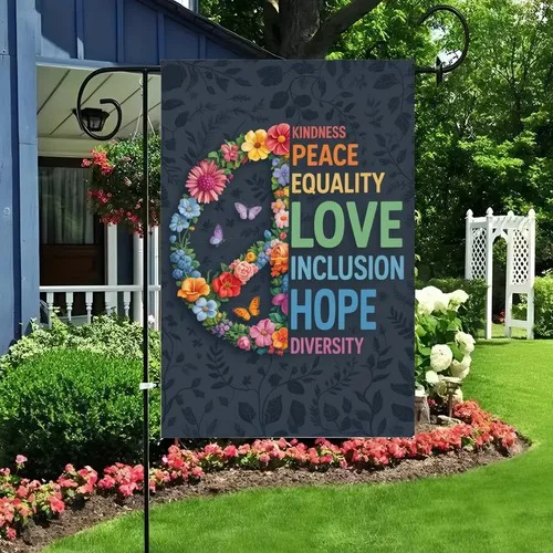 Peace Equality Love Garden Flag Kindness Inclusion Hope Diversity Colorful Yard HHZ UUV HHM WZZ yyi